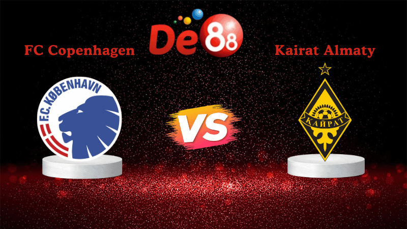 DE88 Nhận định soi kèo FC Copenhagen vs Kairat Almaty 00h45 ngày 27/11/2025 - Champions League