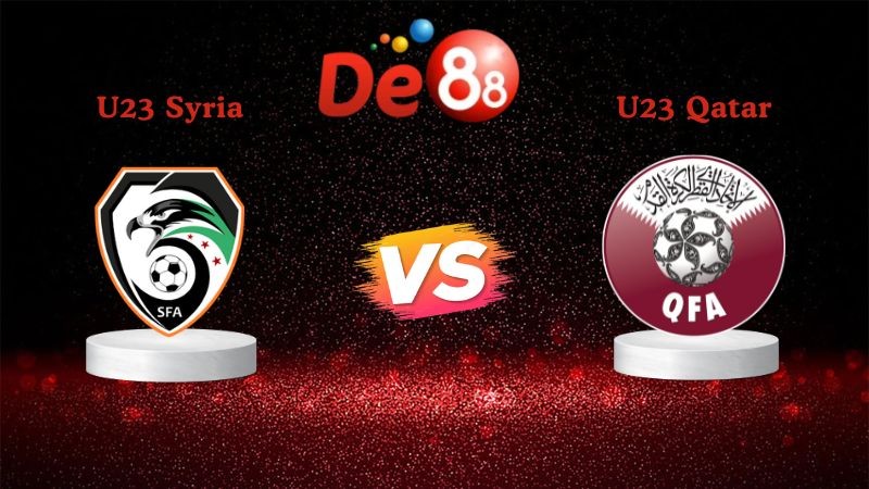 DE88 Soi kèo U23 Syria vs U23 Qatar 23h30 ngày 10/01/2026 - AFC Asian Cup U23