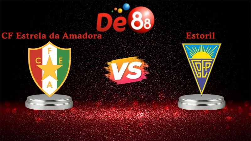 DE88 Soi kèo CF Estrela da Amadora vs Estoril 03h15 ngày 20/01/2026 - VĐQG Bồ Đào Nha